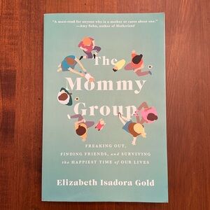 Book The Mommy Group by Elizabeth Gold